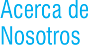 Acerca de Nosotros